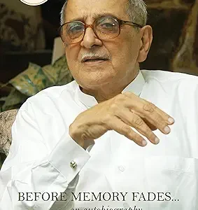Before Memory Fades : An Autobiography