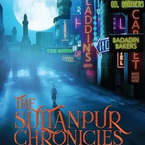 Sultanpur Chronicles Shadowed City