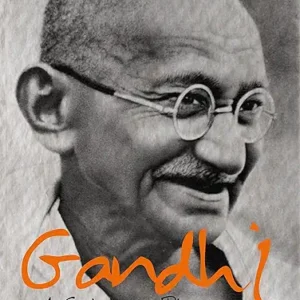 Gandhi A Spiritual Biography