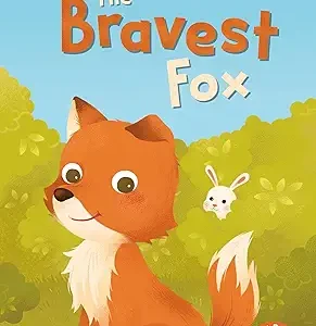 Read It Yourself The Bravest Fox