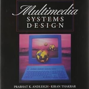 Multimedia Systems Design