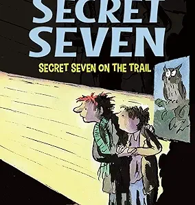 Secret Seven On The Trail 4