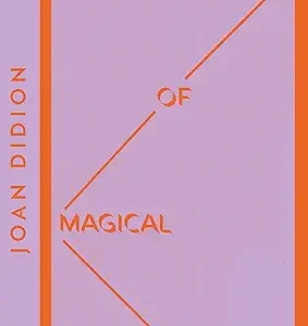 The Year Of Magical Thinking