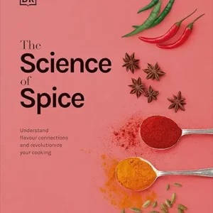 The Science Of Spice