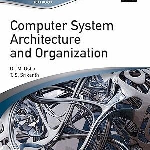 Computer System Architecture And Organization