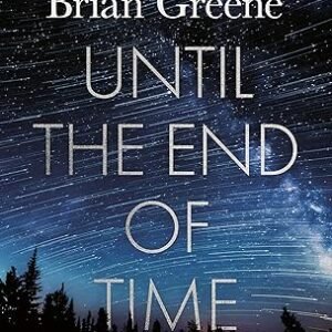 Until The End Of Time