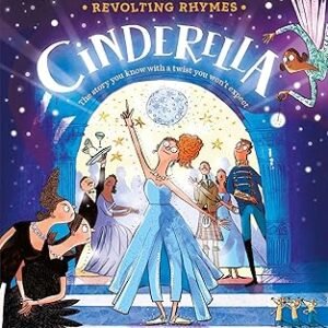 Revolting Rhymes Cinderella