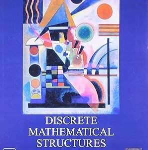 Discrete Mathematical Structures, 6Th Ed.