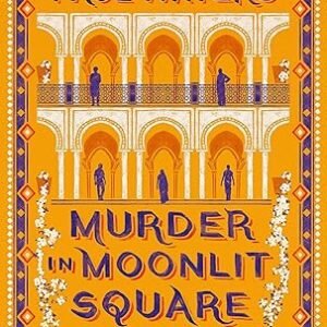 Murder In Moonlit Square