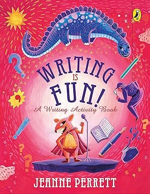 Writing Is Fun A Writing Activity Book