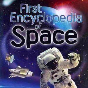 First Encyclopedia Of Space