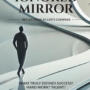 The Ignored Mirror