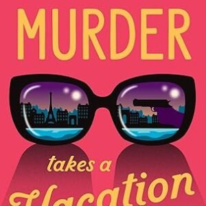 Murder Takes A Vacation