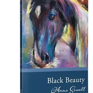Penguin Select Classics: Black Beauty: (Original, Unabridged Classic)