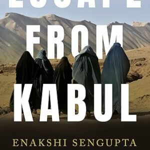 Escape From Kabul