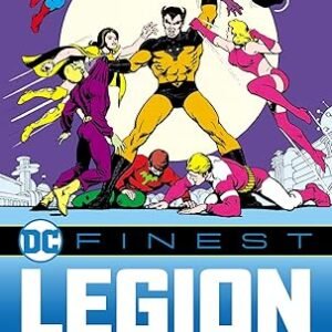 Dc Finest Legion Of Super Heroes Zap Goes The Legion