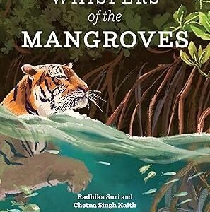 Whispers Of The Mangroves
