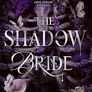 The Shadow Bride