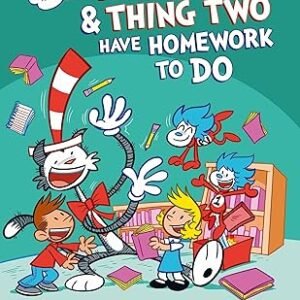 Thing One And Thing Two Have Homework To Do