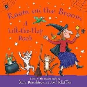 Room On The Broom A Lift The Flap Book