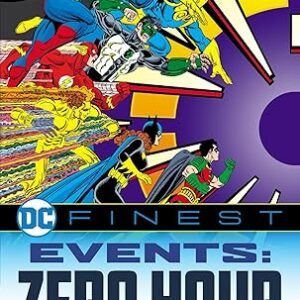 Dc Finest Events Zero Hour Crisis In Time Part I