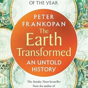 The Earth Transformed