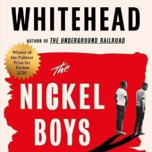 The Nickel Boys: Now a major motion picture and Oscar nominee for Best Picture and Best Adapted Screenplay