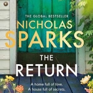 The Return: The heart-wrenching new novel from the bestselling author of The Notebook