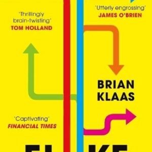 Fluke: Chance, Chaos, and Why Everything We Do Matters