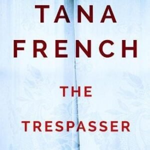 The Trespasser: Dublin Murder Squad: 6. The gripping Richard & Judy Book Club 2017 thriller(Dublin Murder Squad)