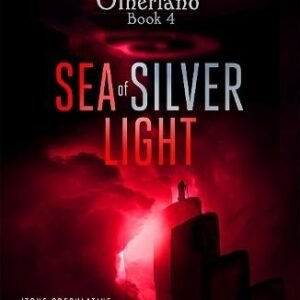 Sea of Silver Light: Otherland Book 4(Otherland)
