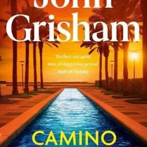Camino Ghosts: The thrilling Sunday Times bestseller (June 2024) from John Grisham