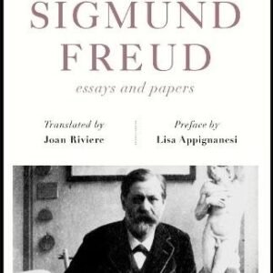 Sigmund Freud: Essays and Papers (riverrun editions): (riverrun editions)