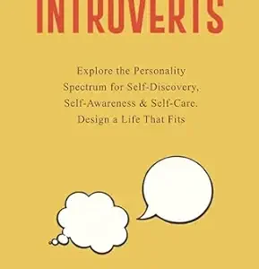 The Science Of Introverts