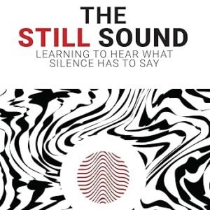 The Still Sound