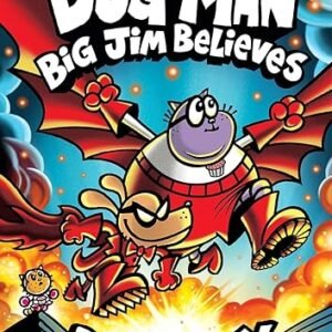 Dog Man Big Jim Believes # 14