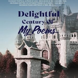 Delightful Century Of My Poems