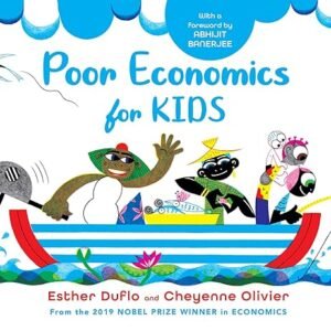 Poor Economics For Kids