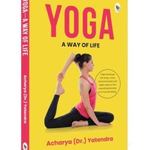 Yoga A Way Of Life