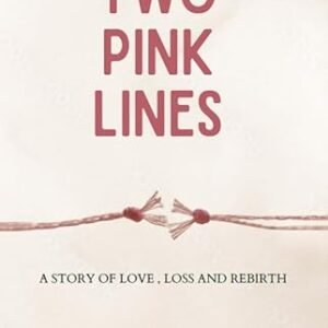 Two Pink Lines