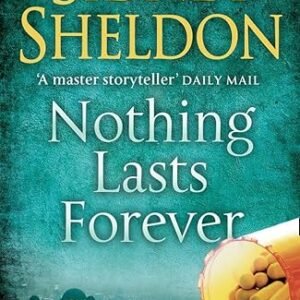 Nothing Lasts Forever