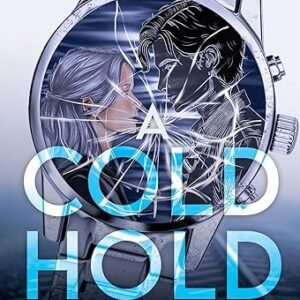 A Cold Hold