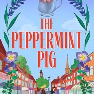 The Peppermint Pig