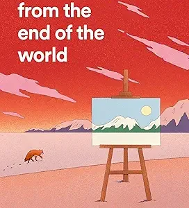 A Love Story From The End Of The World