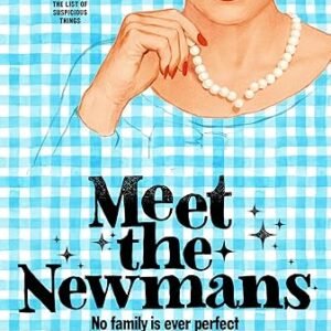 Meet The Newmans