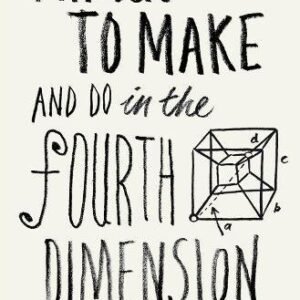 Things To Make And Do In The Fourth Dimension