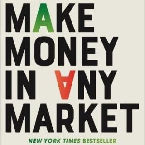 How To Make Money In Any Market