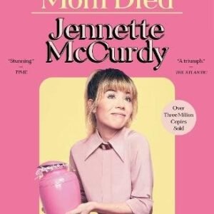 I Am Glad My Mom Died