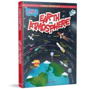 Science Made Easy Earth And Atmosphere