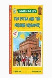 Detective Col Zprp The Petha And The Missing Brigadier